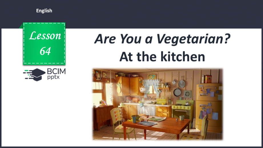 №064 - Are You a Vegetarian? At the kitchen0 №064 - Are You a Vegetarian? At the kitchen0