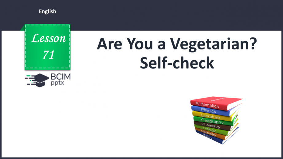 №071 - Are You a Vegetarian? Self-check0 №071 - Are You a Vegetarian? Self-check0